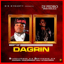 DJ Pedro – Best Of Dagrin