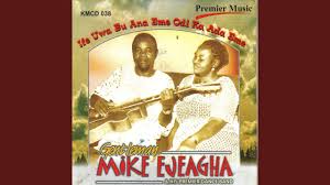 Mike Ejeagha – Elulube Lube