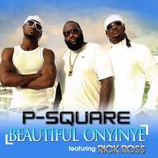 P Square – Beautiful Onyinye (Remix) ft Rick Ross