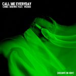 Chris Brown – Call Me Every Day ft. Wizkid