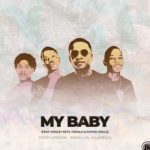 Deep London – My Baby Ft. Smash SA, Villosoul, Tswalo, Kaymo Grillz & Wesley Keys