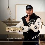 Khuzani - Angidlali-Nezingane (Album)