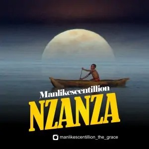 Manlikescentillion – Nzanza