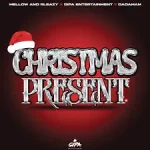 Mellow & Sleazy – Chirstmas Present Ft. Gipa Entertainment & Dadaman