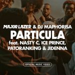 Major Lazer Ft. Patoranking, Ice Prince, Jidenna & Nasty C – Particula