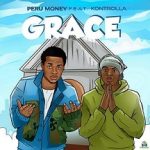 Peru Money - Grace ft Kontrolla