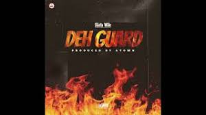 SHATTA WALE – Deh Guard