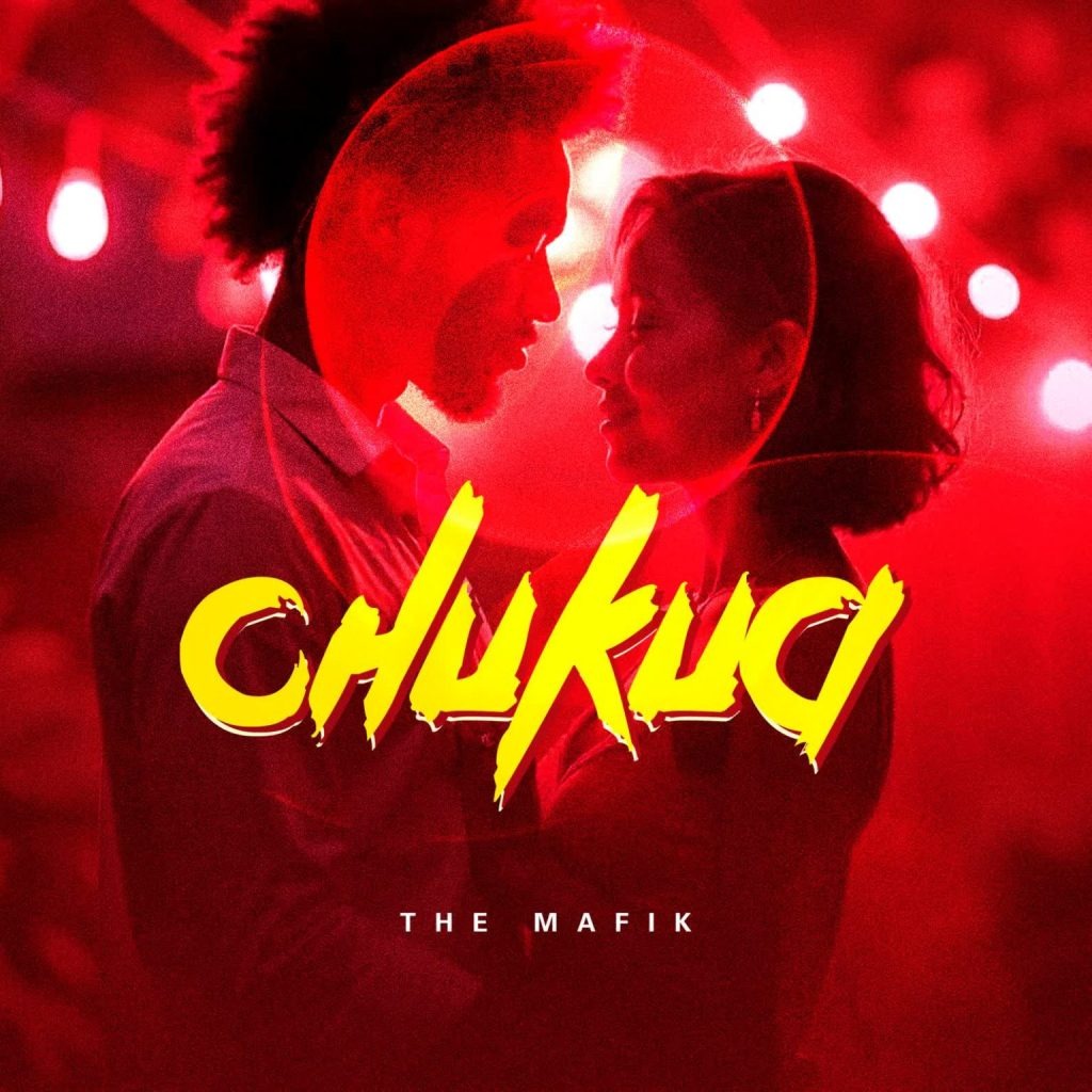 The Mafik – Chukua