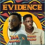 Tim Godfrey – Evidence ft. Moses Bliss