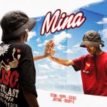 TitoM – Mina Ft Yuppe, Ceehle & Jaytone & Krispy K