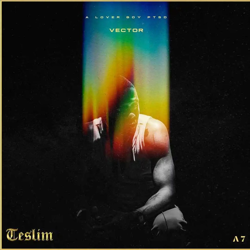 Vector – Teslim: A Lover Boy PTSD (Album)