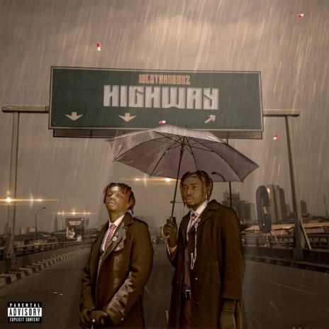 Westhanboyz – Highway