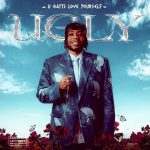 DanDizzy – UGLY (U Gatts Love Yourself) Album