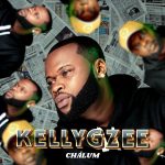 Kellygzee – Chálum