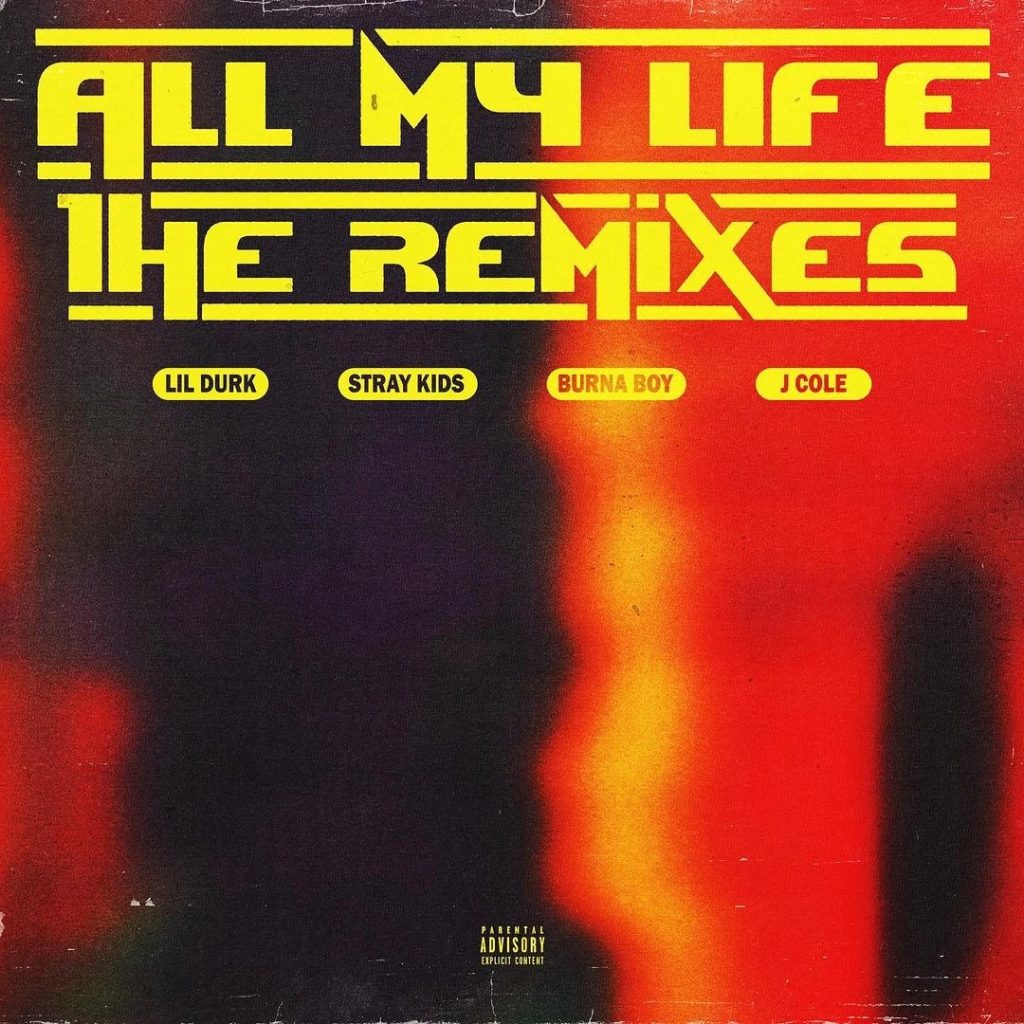 Lil Durk – All My Life (Burna Boy Remix) ft. Burna Boy & J. Cole