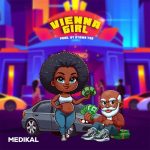 Medikal – VIENA GIRL