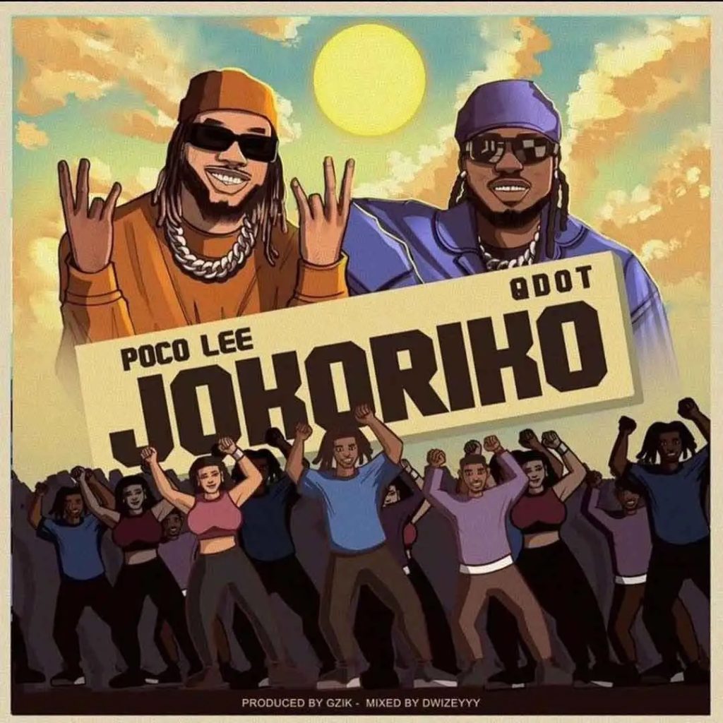 Poco Lee – Jokoriko ft. Qdot