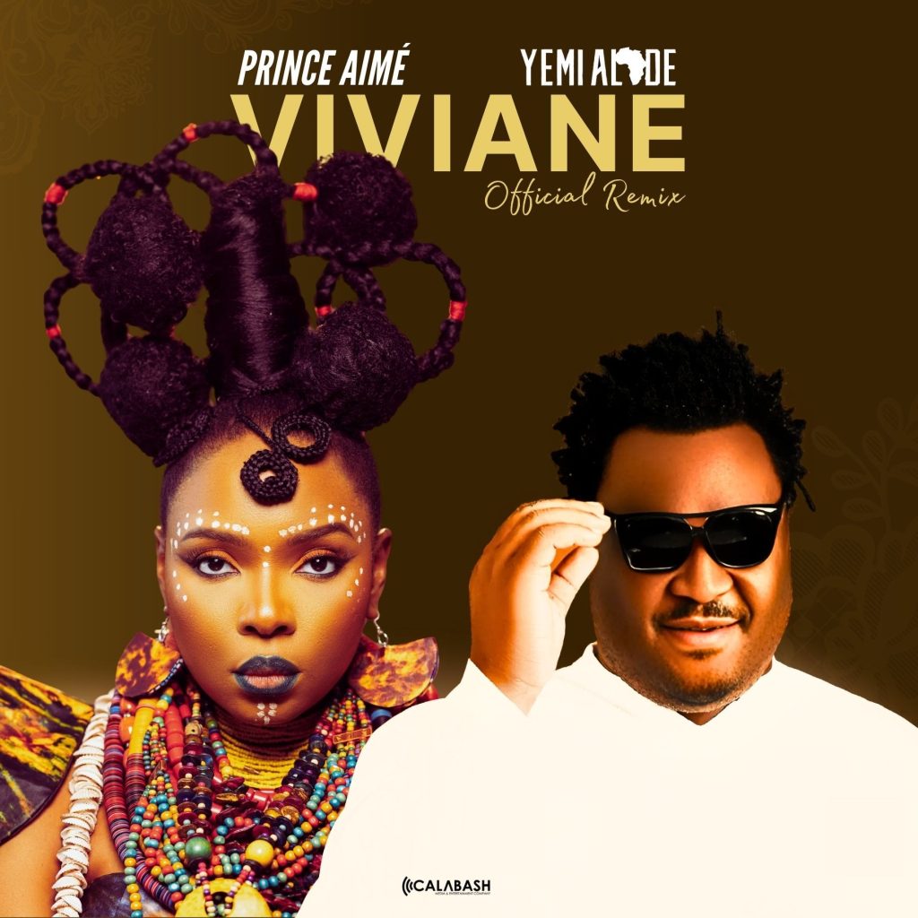 Prince Aimé ft. Yemi Alade – Viviane (Remix)