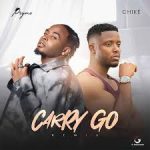 Pryme – Carry Go (Remix) ft Chike