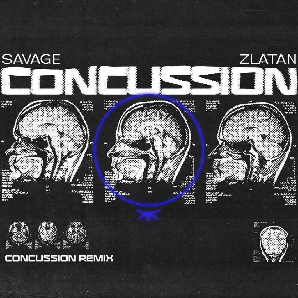 Savage – Concussion (Remix) ft. Zlatan