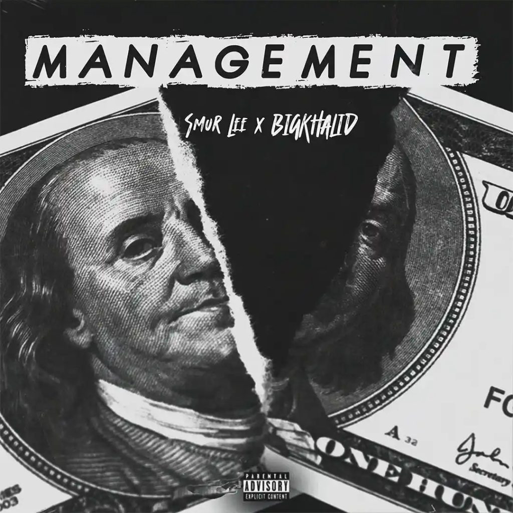 Smur Lee – Management ft. BIGKHALID