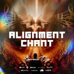 Lawrence Oyor – Alignment Chant