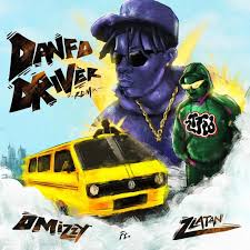 Omizzy – Danfo Driver (Remix) Ft. Zlatan