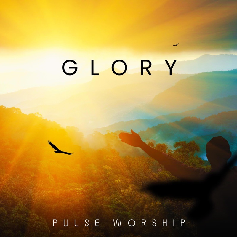 Pulse Worship – From My Head To My Toes