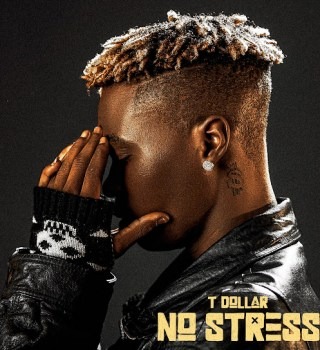 T Dollar – No Stress EP (Album)