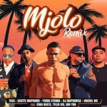 TOSS – Mjolo (Part 2) Ft. Scotts Maphuma, Young Stunna, Uncool MC, Cuba Beats, Tyler ICU, Sbu YDN & DJ Maphorisa